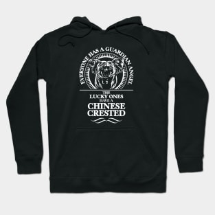 Chinese Crested Guardian Angel dog sayings Hoodie